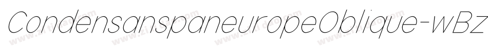 CondensanspaneuropeOblique-wBzP字体转换