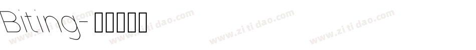 Biting字体转换