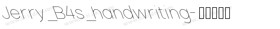 Jerry_B4s_handwriting字体转换