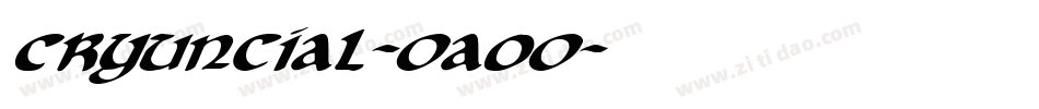 CryUncial-OaoO字体转换