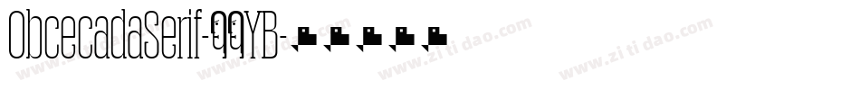 ObcecadaSerif-83YB字体转换