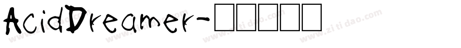 AcidDreamer字体转换