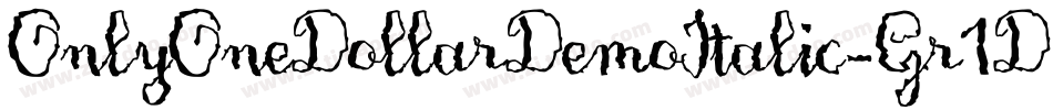 OnlyOneDollarDemoItalic-Gr1D字体转换