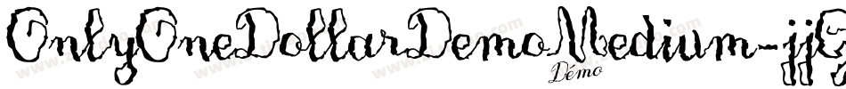 OnlyOneDollarDemoMedium-jjGM字体转换