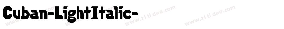 Cuban-LightItalic字体转换