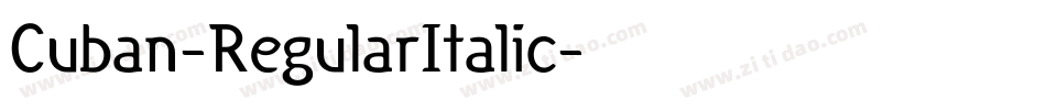 Cuban-RegularItalic字体转换