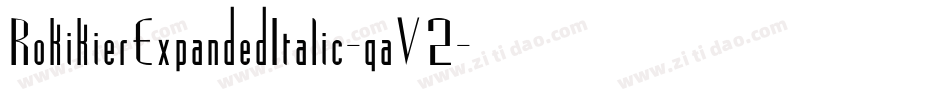 RokikierExpandedItalic-qaV2字体转换 RokikierExpandedItalic-qaV2字体转换