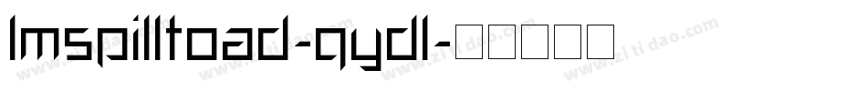 LmsPillToad-qYdl字体转换