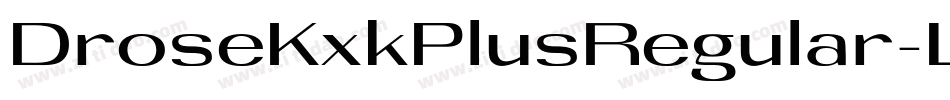 DroseKxkPlusRegular-LBn5字体转换