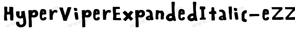 HyperViperExpandedItalic-eZZOn字体转换