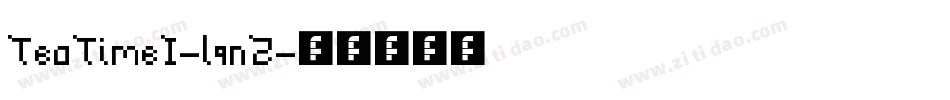 TeaTimeI-l9nZ字体转换
