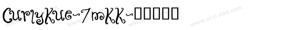 CurlyKue-7mKK字体转换