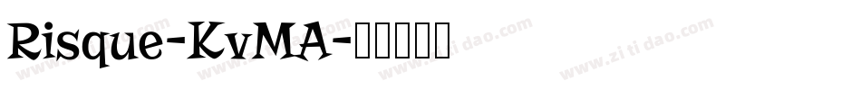Risque-KvMA字体转换