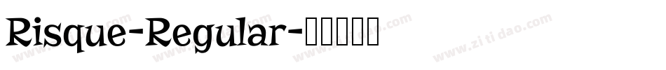 Risque-Regular字体转换