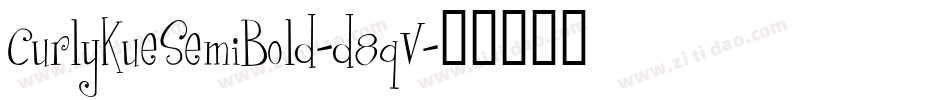 CurlyKueSemiBold-d8qV字体转换
