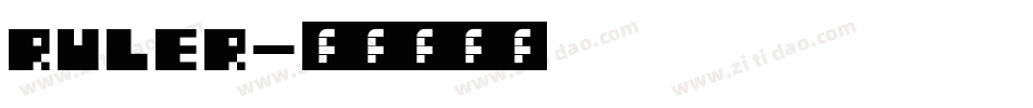 Ruler字体转换