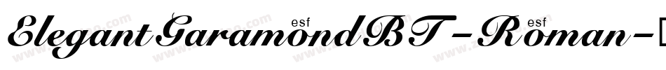 ElegantGaramondBT-Roman字体转换