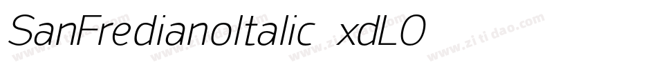 SanFredianoItalic-xdLO字体转换 SanFredianoItalic-xdLO字体转换