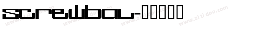 SCREWBAL字体转换