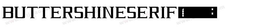 Buttershineserif字体转换