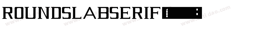 RoundslabSerif字体转换
