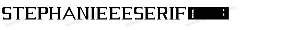 stephanieeeserif字体转换