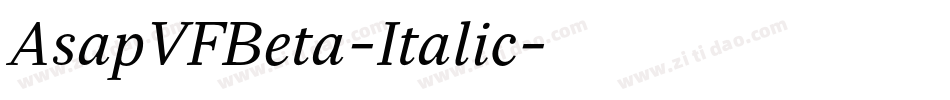 AsapVFBeta-Italic字体转换