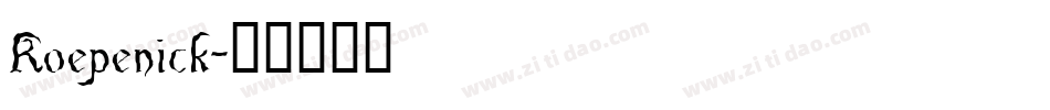 Koepenick字体转换