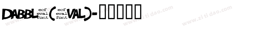 Dabble(eval)字体转换