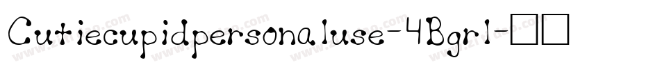 Cutiecupidpersonaluse-4Bgrl字体转换