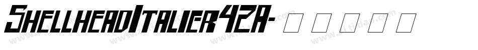 ShellheadItalic-r42A字体转换