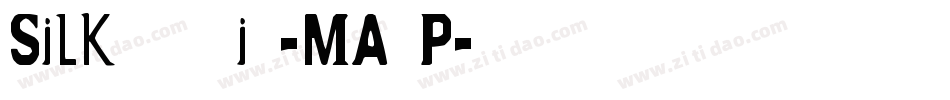 Silk27thin-MAzP字体转换