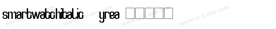 SmartWatchItalic-6YReA字体转换