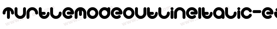 TurtleModeOutlineItalic-eZMJx字体转换