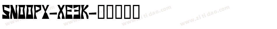 Snoopy-Xe3K字体转换