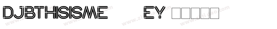 DjbThisIsMe2-62eY字体转换