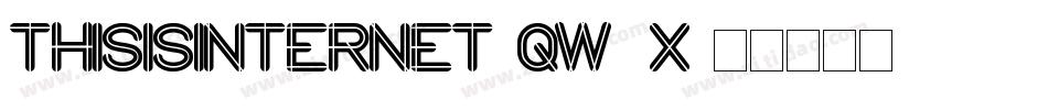 ThisIsInternet-qW1x字体转换