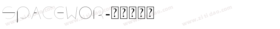 SPACEWOR字体转换