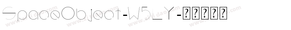 SpaceObject-W5LY字体转换