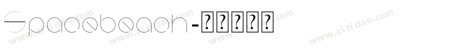 Spacebeach字体转换