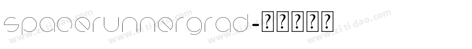 spacerunnergrad字体转换