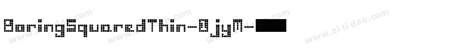 BoringSquaredThin-1jyM字体转换