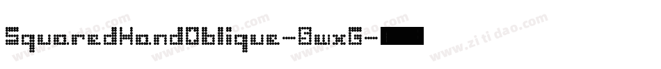 SquaredHandOblique-5wxG字体转换