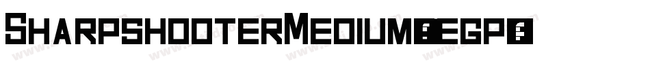 SharpshooterMedium-gegp字体转换