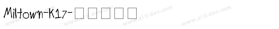 Miltown-K17字体转换