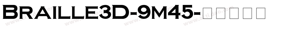 Braille3D-9m45字体转换