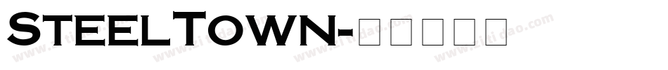 SteelTown字体转换