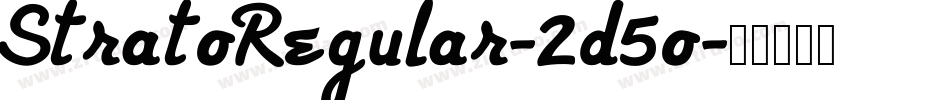 StratoRegular-2d5o字体转换
