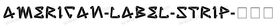 American-Label-Strip字体转换
