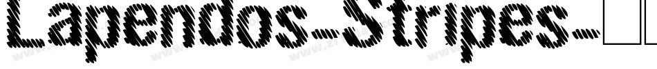 Lapendos-Stripes字体转换